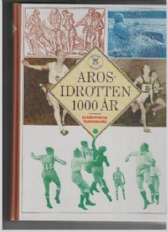 Sportboken - Aros-idrotten 1000 &aring;r
