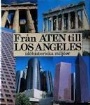 Idrottsocialt Fr&aring;n Aten till Los Angeles