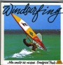 Surfing-Windsurfing-Br�da Windsurfing fr&aring;n amat&ouml;r till m&auml;stare