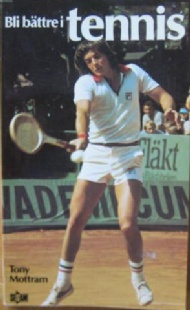 Sportboken - Bli b&auml;ttre i tennis