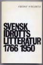 Sportlexikon-Encyclopedia Svensk Idrottslitteratur 1766-1950