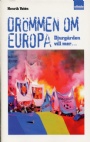 Djurg�rdens IF Dr&ouml;mmen om Europa - Djurg&aring;rden vill mer