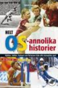 Sportboken - Helt OS-annolika historier