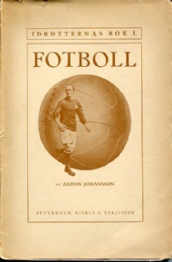 Sportboken - Idrotternas bok i  Fotboll