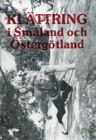 Sportboken - Kl&auml;ttring i Sm&aring;land och &Ouml;sterg&ouml;tland