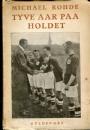 Biografier Fotboll Tyve aar paa holdet