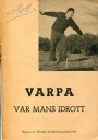 �vrig sport-Other sport Varpa var mans idrott