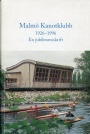Kanot-Rodd Malm Kanotklubb 70 r 1926-1996