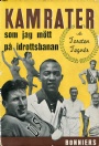 Autografer Kamrater som jag m&ouml;tt p&aring; idrottsbanan