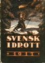 �rsskrifter-Yearbooks Svensk Idrott 1917  