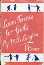 Kvinnlig idrott-Women  Lawn Tennis for girls