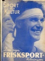 Tidskrifter-Periodica Sport och kultur 1938 Den nya frisksporttidningen