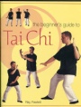 Yoga-Taichi The Beginners Guide To Tai Chi