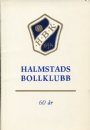 Halmstads BK Halmstads bollklubb 1914-1974
