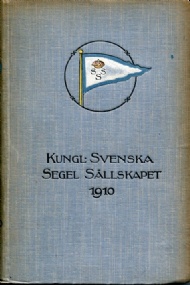Sportboken - Kungl. Svenska Segels&auml;llskapet 1910