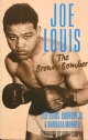Joe Louis. The Brown Bomber - 200 Kr
