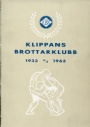 Brottning-Wrestling Klippans brottarklubb 1933-1963