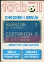 FOTBOLL-FOOTBALL Svensk Fotboll no.6 1990  VM Italia 90