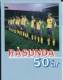 FOTBOLL-Klubbar-vrigt Rsunda 50 r