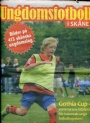 Fotboll - Svensk Ungdomsfotboll i Sk&aring;ne del 1-2