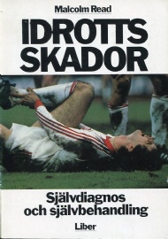 Sportboken - Idrottsskador Sjlvdiagnos och sjlvbehandling