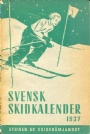 SKIDOR Svensk Skidkalender 1937