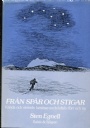 SKIDOR Fr&aring;n sp&aring;r och stigar
