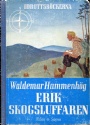 Sk�nlitteratur -sport-humor Erik Skogsluffaren