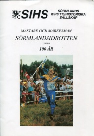 Sportboken - S&ouml;rmlandsidrotten under 100 &aring;r