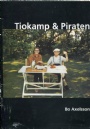 Sk�nlitteratur -sport-humor Tiokamp & Piraten