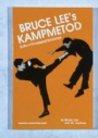 Kampsport-Budo Bruce Lees kampmetod Sj&auml;lvf&ouml;rsvarstekniker