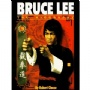 Kampsport-Budo Bruce Lee. The Biography