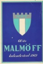 Malm� FF MFF:aren  1969  Malm&ouml; FF 60 &aring;r