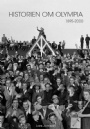Stadion-Stadium Historien om Olympia 1895-2000