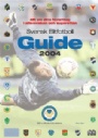Fotbollextra guide-Elitfotbollen Fotbollextra guide 2004 Svensk elitfotboll guide