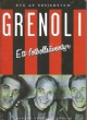 Grenoli ett fotbollsventyr  - 50 Kr