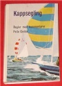 Segling Kappsegling - Regler med kommentarer