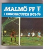 Malm� FF Malm&ouml; FF i Europacupen 1978-79