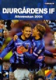Det b&auml;sta fr&aring;n Djurg&aring;rden i Allsvenskan 2004 - 70 Kr