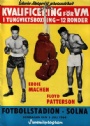 My world Eddie Machen, USA -Floyd Patterson USA