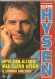 Hyss och allvar med Glenn Hys&eacute;n - 180 Kr