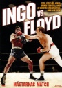 Boxning Ingo Vs Floyd M&auml;starnas Match