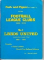 Brittisk fotboll-British football Facts and figures  Leeds United 1905-1978