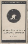 SKIDOR Skidl&ouml;pning allm&auml;nna grunder  Idrottsbiblioteket 5