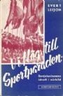 Idrottshistoria Vi fl&ouml;g till sportparaden