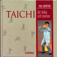 Sportboken - Taichi f&ouml;r h&auml;lsa och motion
