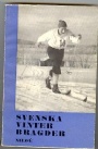 Skidor-Ski Svenska vinterbragder