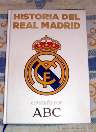 Sportboken - Historia del Real Madrid contada por abc