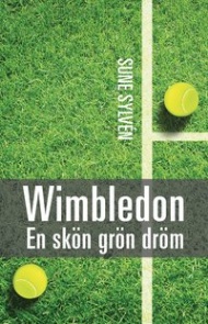 Sportboken - Wimbledon en skn, grn drm - Wimbledontennisens historia 