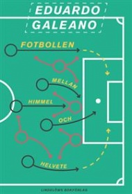 Sportboken - Fotbollen - vilken historia
